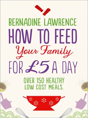 cover image of How to Feed Your Family for £5 a Day